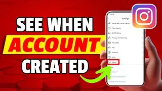 How to See When Instagram Account Was Created
