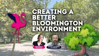 What You Should Know About Bloomington's City Forestry 🌳🦩