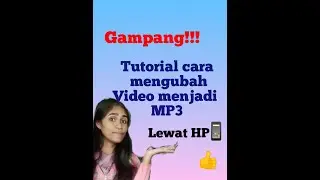 Gampang.! CARA UBAH VIDEO MENJADI MP3.