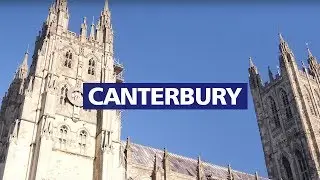 Destination Canterbury - Canterbury Christ Church University