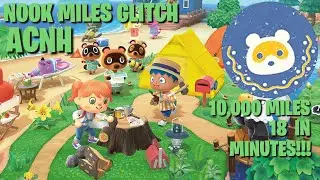 Nook Miles glitch: Animal Crossing New Horizons (10,000 in 18 minutes!!!)