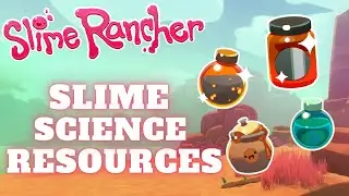 Slime Rancher - Where To Find All Slime Science Resources
