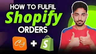How to Fulfil Shopify Orders with CJDropshipping - Beginner's Guide