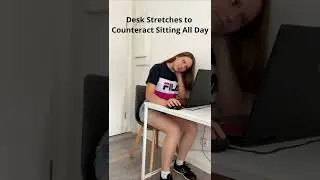 Do these Stretches to Save Your Posture while Sitting All Day! 👩🏼‍💻