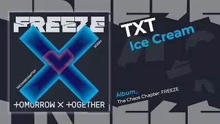 TXT - ICE CREAM (Sub Español | Hangul | Roma)