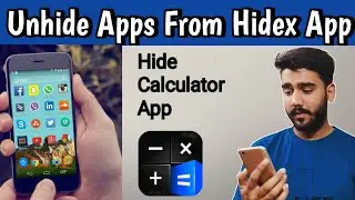How to unhide apps from Hidex app | Hide apps free in Hidex app | Hidex - Hide calculator app