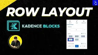 Row Layout in Kadence Blocks 3.0 | Move Sections | New Grid Layout | Edit in Modal for Custom CSS