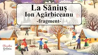 La Sanius Ion Agarbiceanu Rezumat | La Sanius | Material Didactic | Iarna | Clasa a Doua | Povesti