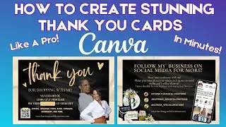 How To Create The Best Thank You Cards for your Business in Canva! Do It Yourself with QR Easy!r