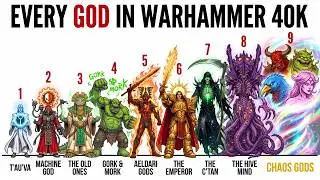 Every God in Warhammer 40k Explained In 13 Minutes