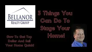 3 Things You Can Do To Stage Your Home