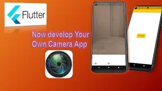 How to make Camera App in 