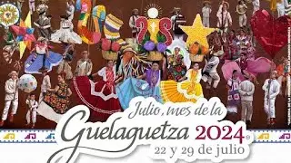 GUELAGUETZA 2024 PROMO OFICIAL
