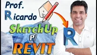 Revit / Como Importar do SKETCHUP para o REVIT  (MÉTODO SEM ERRO)