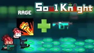 Berserker's Rage Ability + Next-Next-Next-Gen SMG - Soul Knight