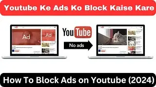 How To Block Ads on Youtube | Youtube Ke Ads Ko Block Kaise Kare | Ublock Origin