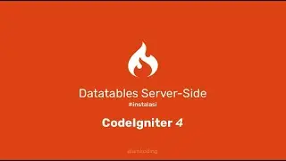 Codeigniter 4 #1 Install Codeigniter Dan Datatables