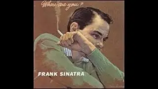 Frank Sinatra  "I Cover the Waterfront"