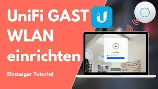 UniFi Gast WLAN mit Landingpage einrichten | UniFi Tutorial