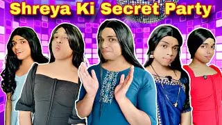 Shreya Ki Secret Party Episode.991 | FUNwithPRASAD | 