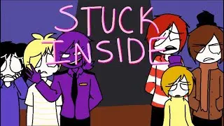|| Stuck Inside - FNAF Animation (Flipaclip)||