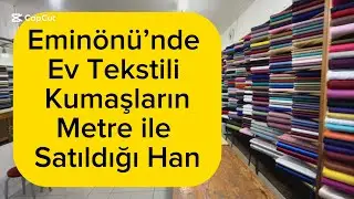 Eminönü’n Çarşaf ve Nevresim Kumaşı Nereden Alınır?