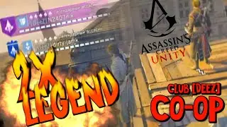 Assassin's Creed Unity Co-op | DOUBLE LEGEND - Командная работа !