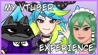 MY VTUBER EXPERIENCE