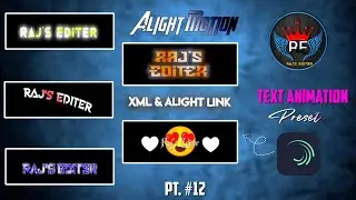 #12 Top 50+ Text Animation Alight Motion | Alight Motion Text Animation Link | Xml Download Link