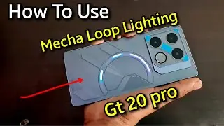 How to use Mecha Loop Lighting infinix GT 20 Pro