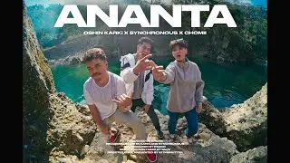 Oshin Karki X Synchronous X Chomii - Ananta / अनन्त