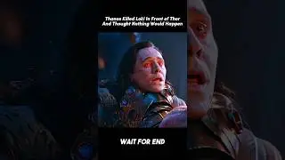 Thanos Killed Loki And Thought Nothing Would Happen 🥺 