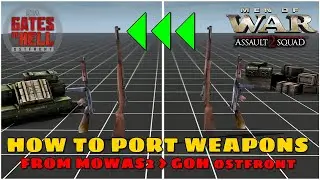 How to port weapons from MOWAS2 into GOH | Gem Editor Tutorial