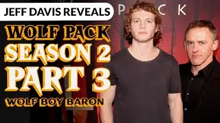 Wolf Pack Season 2: Baron's Story