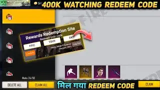 400k watching redeem code | 17 october ka redeem code | grand final redeem code | ffic redeem code 🤩