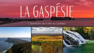 [BANDE-ANNONCE] La Gaspésie: L'Aventure de la Vie du Québec