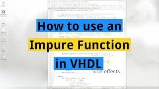 How to use an Impure Function in VHDL