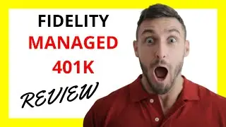 🔥 Fidelity Managed 401k Review: Pros and Cons