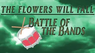Flowers: Battle of the Bands | Introduction