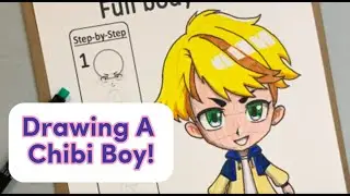 Let's Design A Chibi Boy! | Drawing Tutorial