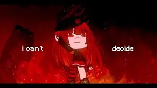 I CAN’T DECIDE [ GachaClub Meme] VideoStar | hello again!