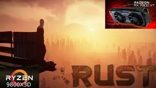 Rust - Ryzen 7 9800X3D + AMD Radeon RX 7800 XT - Medium Settings - 1080p