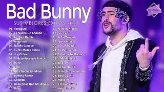 BAD BUNNY SUS MEJORES EXITOS 2022  BAD BUNNY MIX 2022
