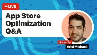 Ask an Expert: App Store Optimization Q&A