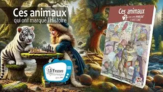 Ces animaux qui ont marqué l'Histoire