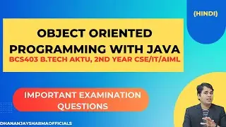 Object Oriented Programming with Java Important Questions BCS403 B.Tech AKTU 2nd Year CSE/IT/AIML