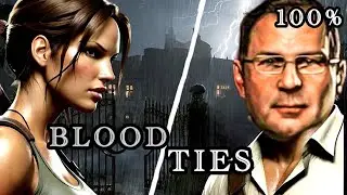 BLOOD TIES DLC | 100% COMPLETE WALKTHROUGH no commentary