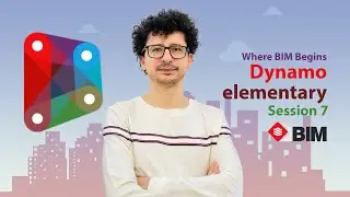 Dynamo For Revit - Elementary - Session 7: Getting to Know the User Interface in Dynamo