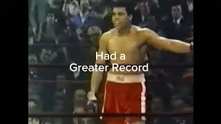 What If Muhammad Ali’ Has a Greater Record