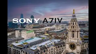 My Sony A7IV Journey - 2022
